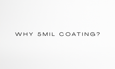 美しさを守る、”5mil”という答え。